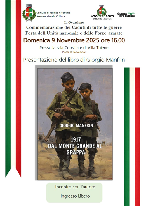 Presentazione del libro di Giorgio Manfrin: 1917 dal Monte Grande al Grappa